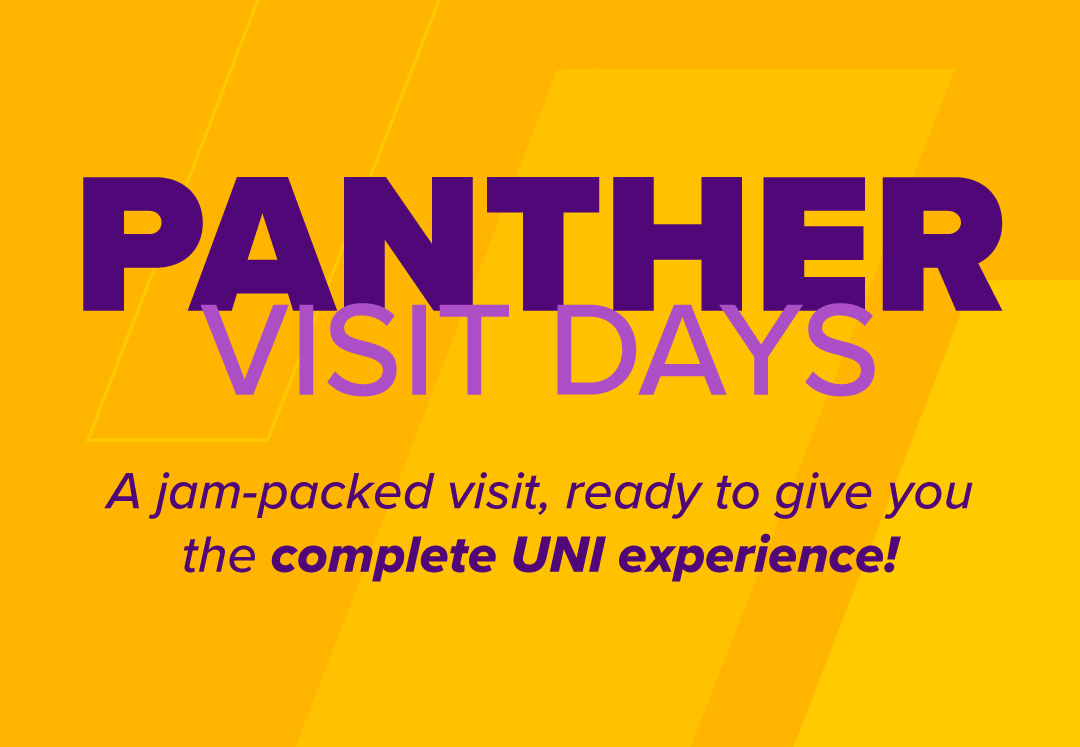 University of Northern Iowa Panther Visit Day graphic